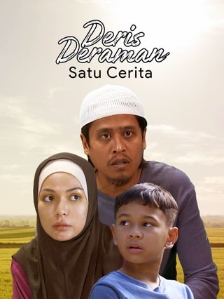 Deris Deraman : Satu Cerita