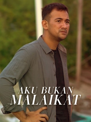 Aku Bukan Malaikat 