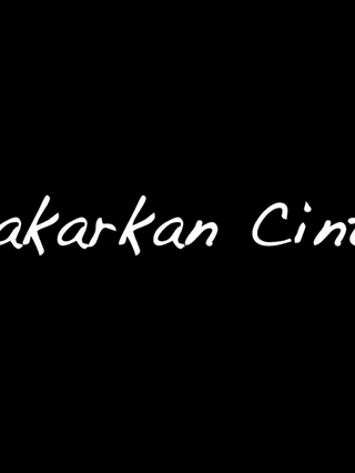 Lakarkan Cinta