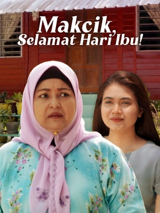 Makcik, Selamat Hari Ibu!