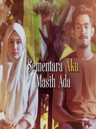 Sementara Aku Masih Ada 