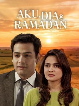 Aku, Dia & Ramadan