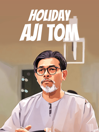 Holiday Aji Tom