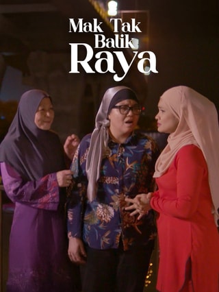 Mak Tak Balik Raya