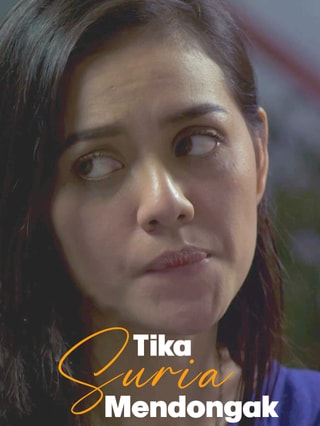 Tika Suria Mendongak