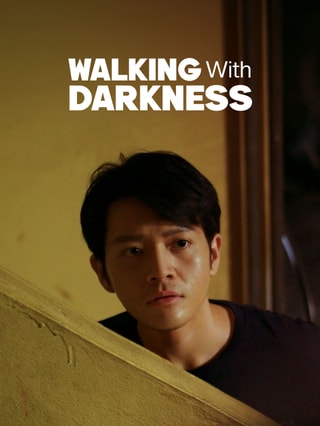 Walking With Darkness