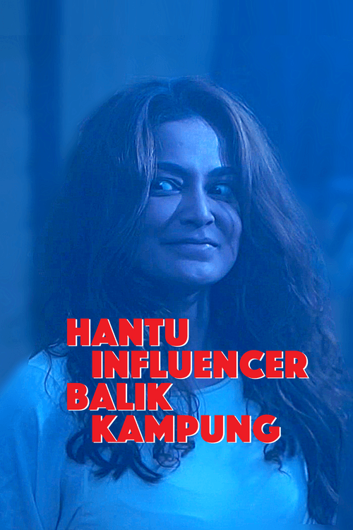 Hantu Influencer Balik Kampung