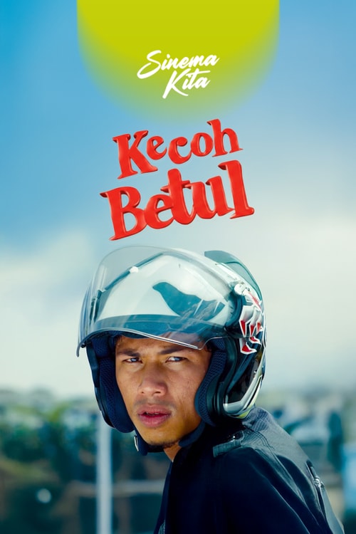 Kecoh Betul