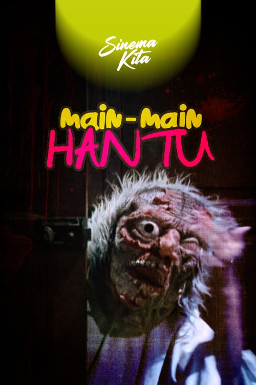 Main-Main Hantu