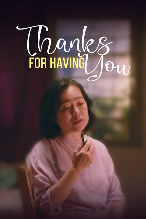 Thanks For Having You