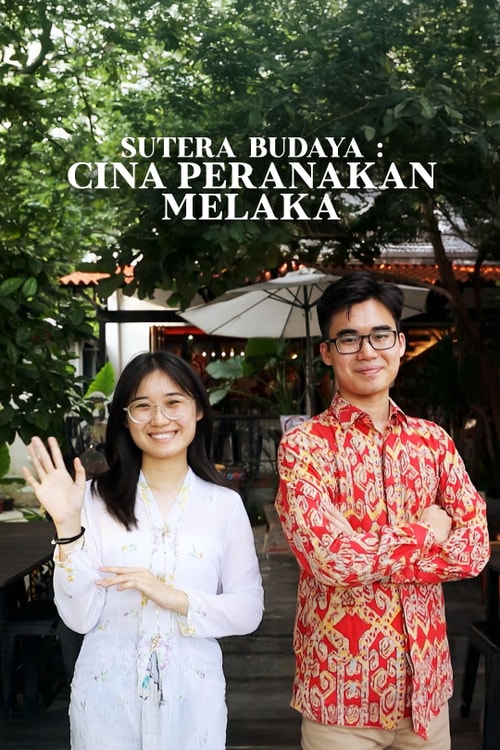 Sutera Budaya : Cina Peranakan Melaka