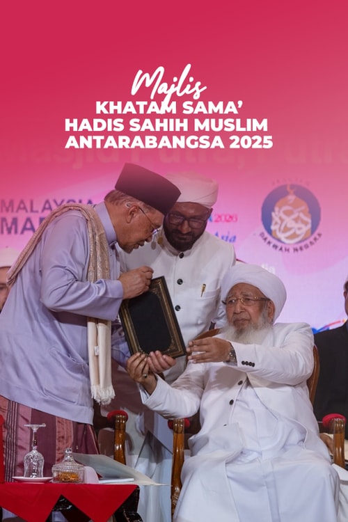 Majlis Khatam Sama' Hadis Sahih Muslim Antarabangsa 2025