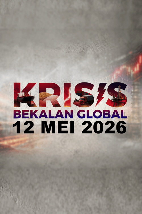 Taklimat Krisis Bekalan Global : 12 Mei 2026