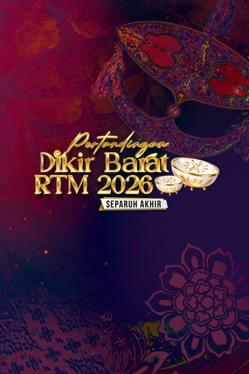 Pertandingan Dikir Barat RTM 2026 : Peringkat Separuh Akhir