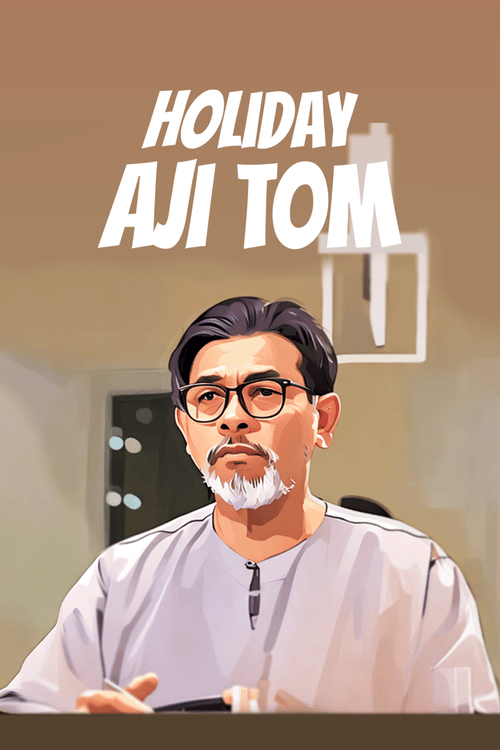 Holiday Aji Tom