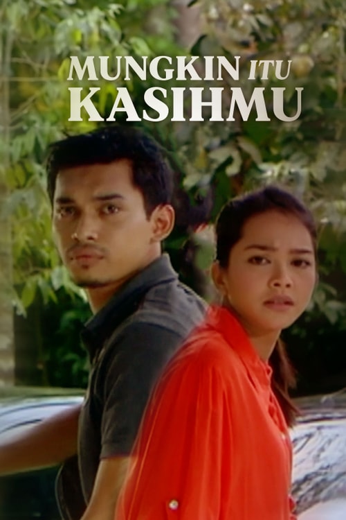 Mungkin Itu Kasihmu