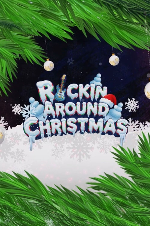 Rockin Around Christmas