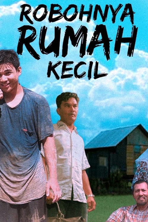 Robohnya Rumah Kecil