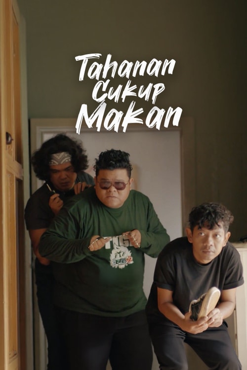 Tahanan Cukup Makan!