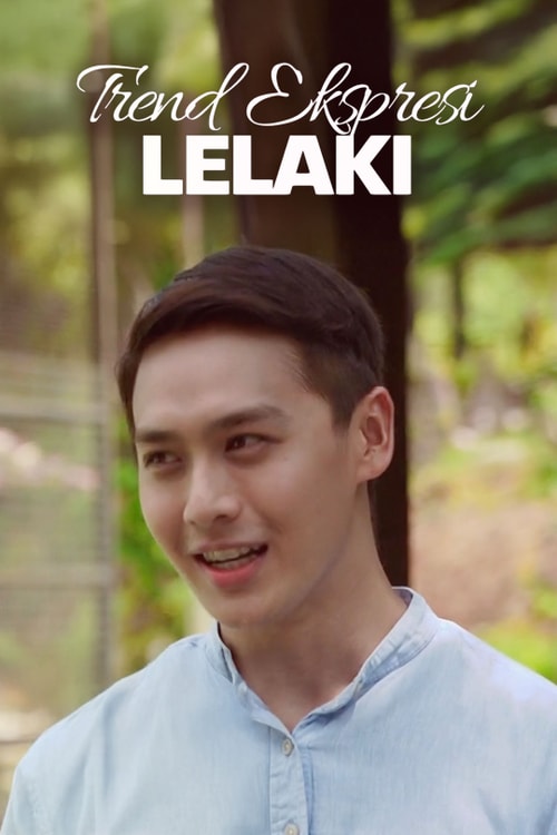 Trend Ekspresi Lelaki