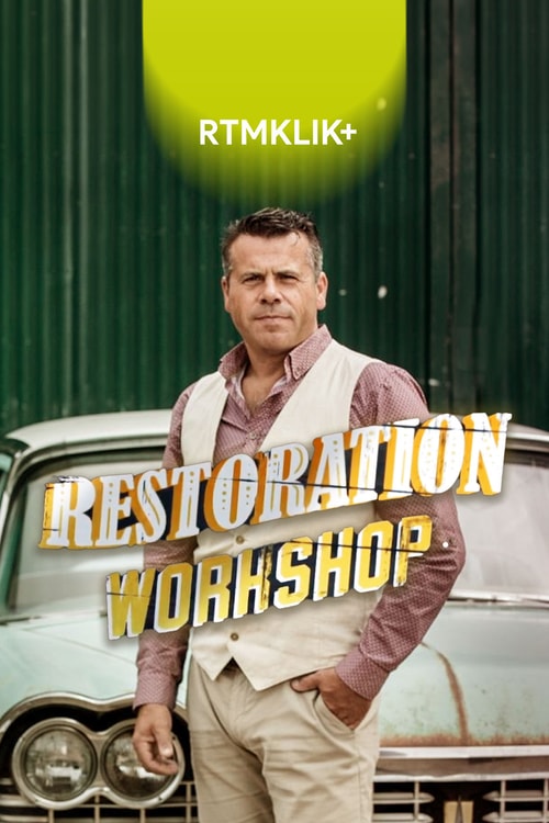 Restoration Workshop